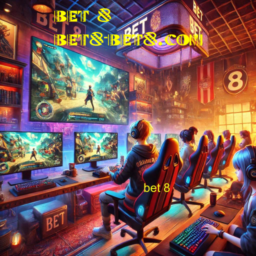 bet 8